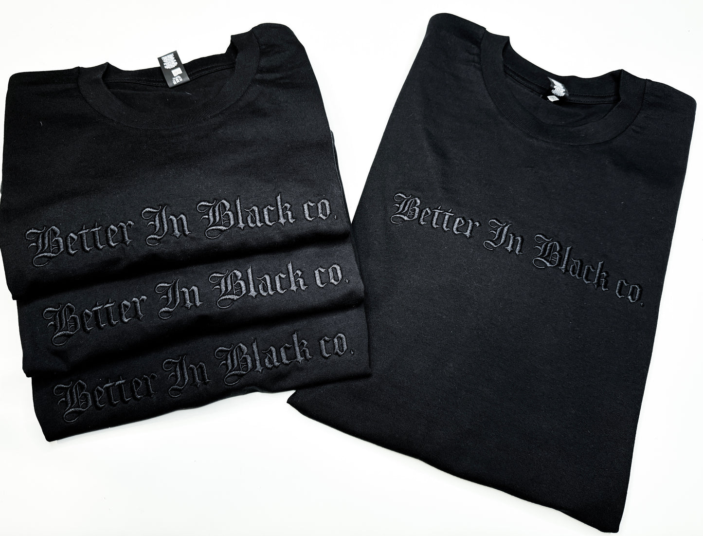 Better In Black co. - Embroidery Tee - Limited Stock