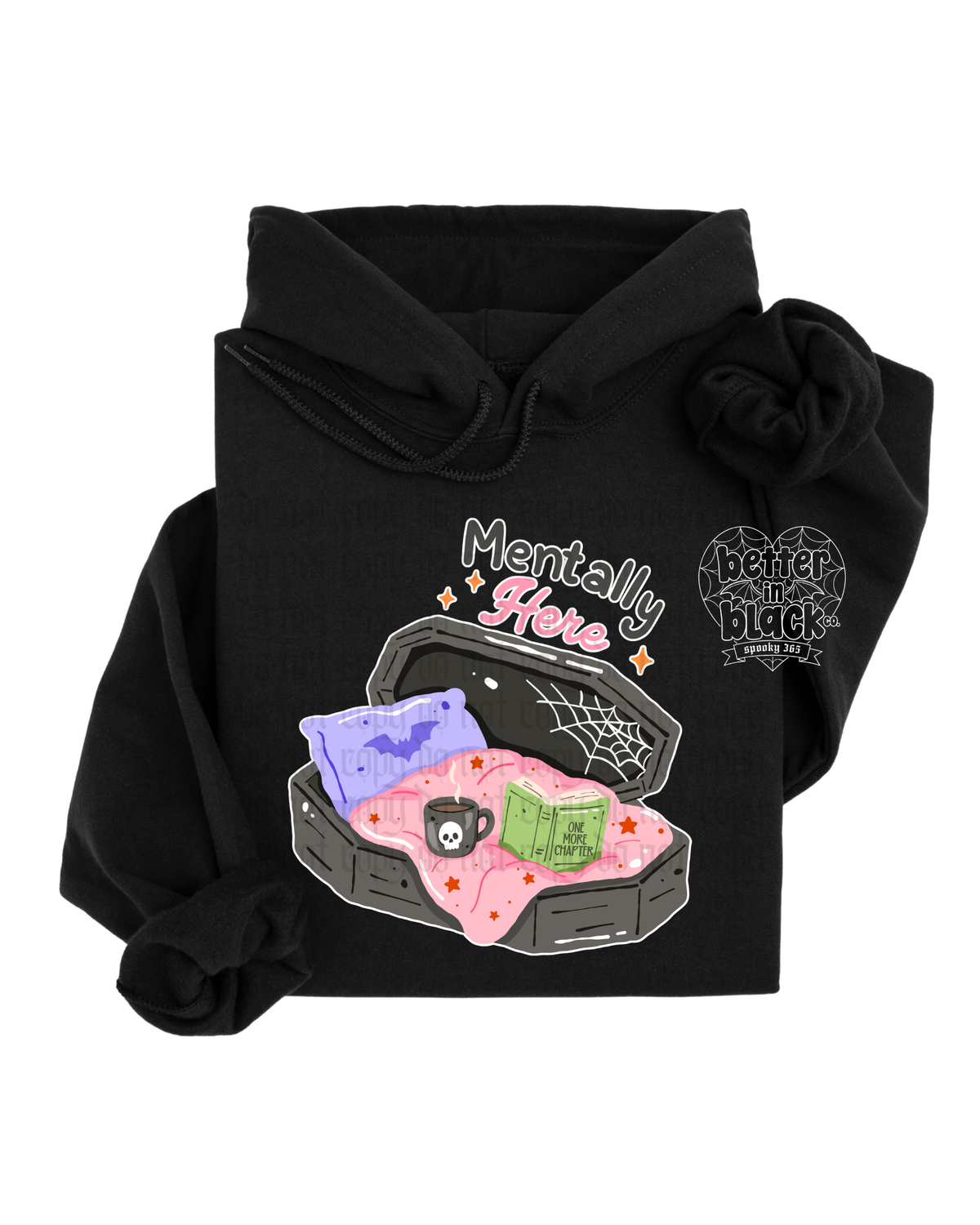 Mentally Here - Hoodie Sweater - Adult Unisex