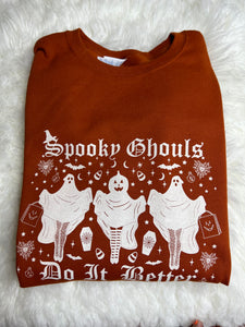 Spooky Ghouls do it better - XL Texas Orange Sweatshirt
