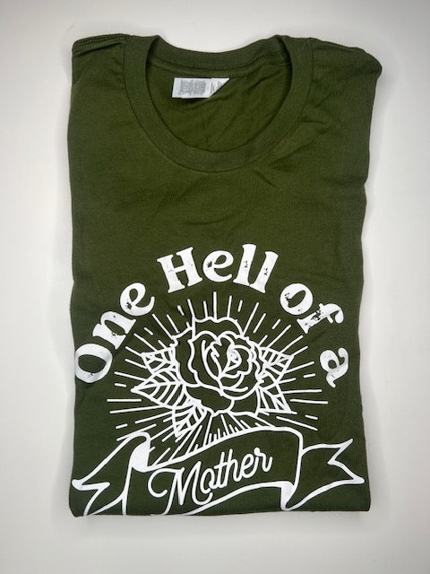 One hell of a mother - Small Shirt