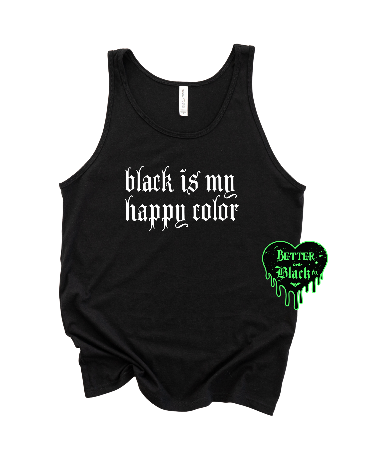 Black is my happy color - Unisex Tank