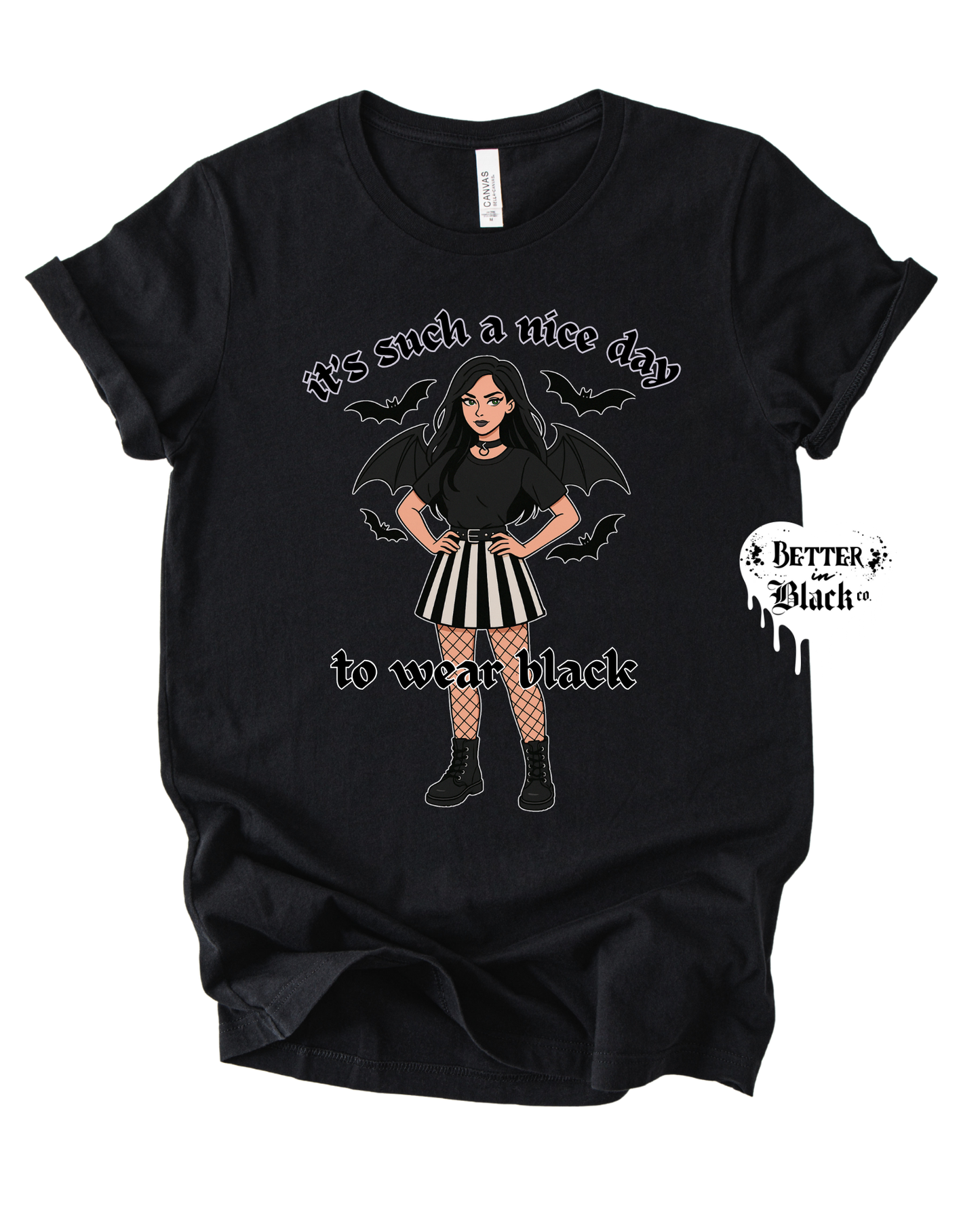 It's a nice day to wear black - Adult Unisex - Short Sleeve Tee
