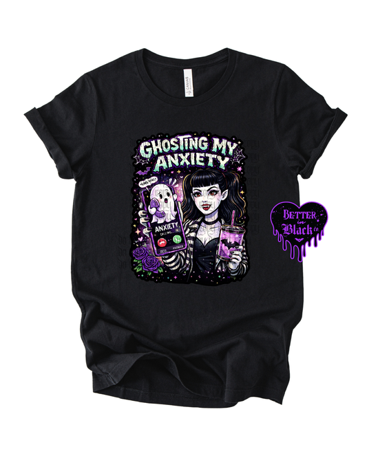 Ghosting my anxiety -  Adult Unisex Tee