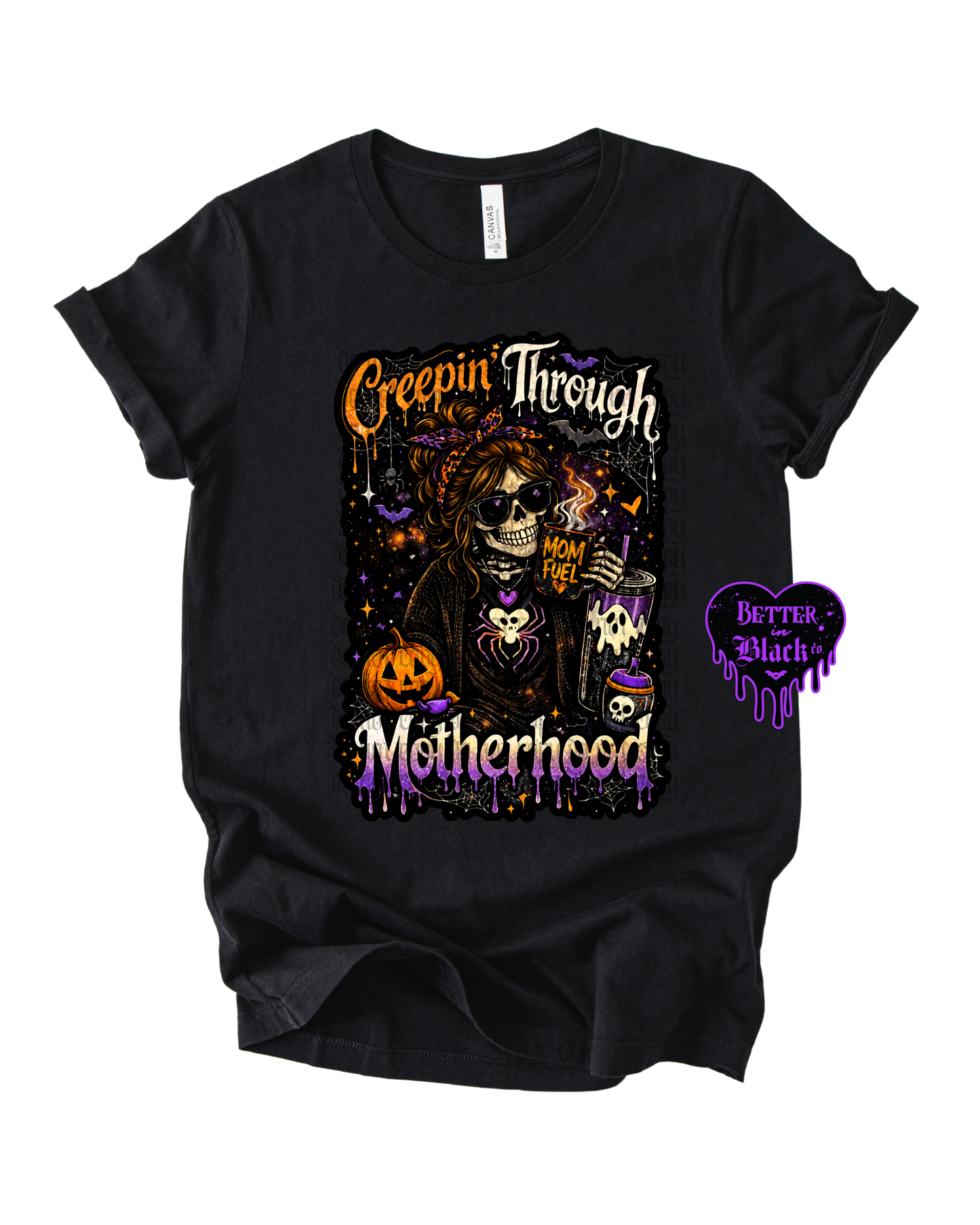 Creepin' through Motherhood  -  Adult Unisex Tee