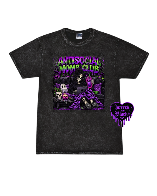 Anti social Moms Club  -  Adult Unisex Tee