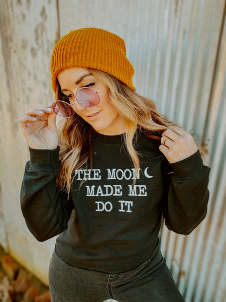The Moon made me do it - Unisex Sweatshirt - Kids + Adult